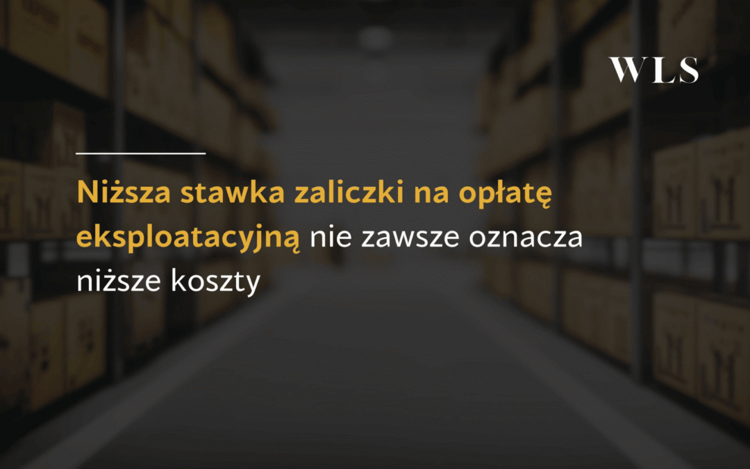 Niższa stawka zaliczki na&nbsp;opłatę eksploatacyjną nie&nbsp;zawsze oznacza niższe koszty – co&nbsp;musisz wiedzieć, zanim podpiszesz umowę najmu magazynu?